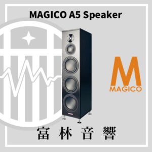 MAGICO A5 Speaker
